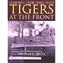 Tigers at the Front: A Photo Study (Germany's Tiger Tanks)