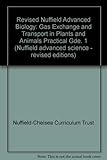 Biology practical guide 1 : gas exchange and transport in plants and animals