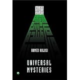 Universal Mysteries ~ Ahmed Hulusi