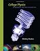 College Physics: Reasoning and Relationships