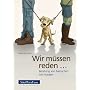 Wir m�ssen reden.. (SPF-Sonderedition): Beratung v&hellip von Nadin Matthews