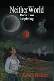 Neitherworld Book Two Ishpiming