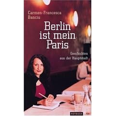 Berlin ist mein Paris: Geschichten aus der Hauptstadt