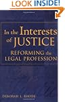 In the Interests of Justice: Reformin...