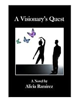 A Visionary's Quest-From Free Kindle Books Library