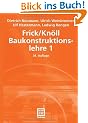 Frick/Kn�ll Baukonstruktionslehre 1: BD 1
