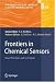 Frontiers in Chemical Sensors: Novel Principles and Techniques (Springer Series on Ch...