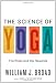 The Science of Yoga: The Risks and the Rewards The Science of Yoga: The Risks and the Rewards