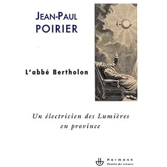 L'abb� Bertholon : Un �lectricien des Lumi�res en province