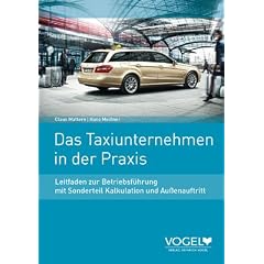 Das Taxiunternehmen in der Praxis