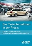 Das Taxiunternehmen in der Praxis