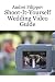Shoot-It-Yourself Wedding Video Guide