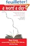 A Word a Day: A Romp Through Some of the Most Unusual and Intriguing Words in English