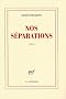 Nos s�parations