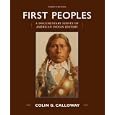 First Peoples: A Documentary Survey of American Indian History by Colin G. Calloway