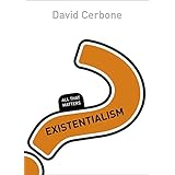 existentialism all that matters