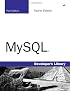 MySQL (4th Edition) (Developer's Library)
