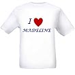 I LOVE MADELINE - Name-series - White T-shirt