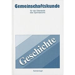 Gemeinschaftskunde für die Oberstufe des Gymnasiums in Rheinland-Pfalz: Gemeinschaftskunde. Band Geschichte. Für die Oberstufe des Gymnasiums. (Lernmaterialien) (Taschenbuch)