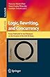 Logic, Rewriting, and Concurrency: Essays Dedicated to José Meseguer on the Occasion of His 65th Birthday (Lecture Notes in Computer Science)