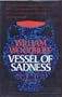 Vessel of Sadness