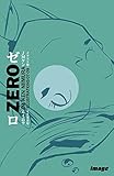 Zero : illustrations 07-09