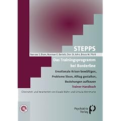 Stepps - Emotionale Stabilit�t und Probleml�sen systematisch trainieren: Ein Gruppenprogramm f�r Menschen mit Borderline-Pers�nlichkeitsst�rungen