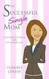 The Successful Single Mom