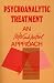 Psychoanalytic Treatment: An Intersubjective Approach