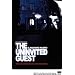 The Uninvited Guest (El Habitante Incierto)