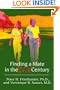 Finding a Mate in the 21st Century
