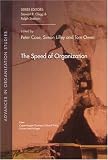 The Speed of Organization (Advances in Organization Studies)