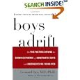 Boys Adrift: The Five Factors Driving the Growing Epidemic of... by Leonard Sax