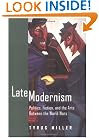 Late Modernism: Politics, Fiction, and the Arts between the World Wars