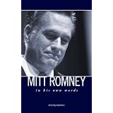 Mitt Romney: In His Own Words