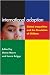 International Adoption: Global Inequalities and the Circulation of Children