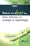 Soins infirmirs en urologie et néphrologie