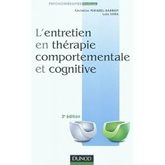 L'entretien en th�rapie comportementale et cognitive - 3�me �dition