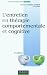 L'entretien en th�rapie comportementale et cognitive - 3�me �dition
