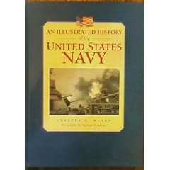 An Illustrated History of the United States Navy