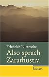 Also sprach Zarathustra: Ein Buch f&uuml;r Alle und Keinen - Friedrich Nietzsche