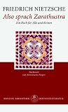 Also sprach Zarathustra: Ein Buch f&uuml;r Alle und Keinen - Friedrich Nietzsche