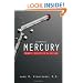Diagnosis: Mercury: Money, Politics, and Poison