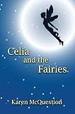 Celia and the Fairies