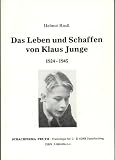 Produkt-Bild: Klaus Junge. Sein Leben und Schaffen (1924-1945)