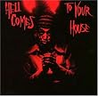 Hell Comes to Your House, Vol. 1 Hell Comes to Your House, Vol. 1