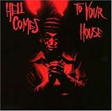 Hell Comes to Your House, Vol. 1