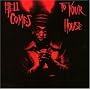 Hell Comes to Your House, Vol. 1