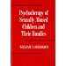 Psychotherapy of Sexually Abused Children and their Families