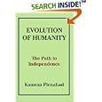 Evolution of Humanity: The Path to Independence by Kamran Pirnahad
